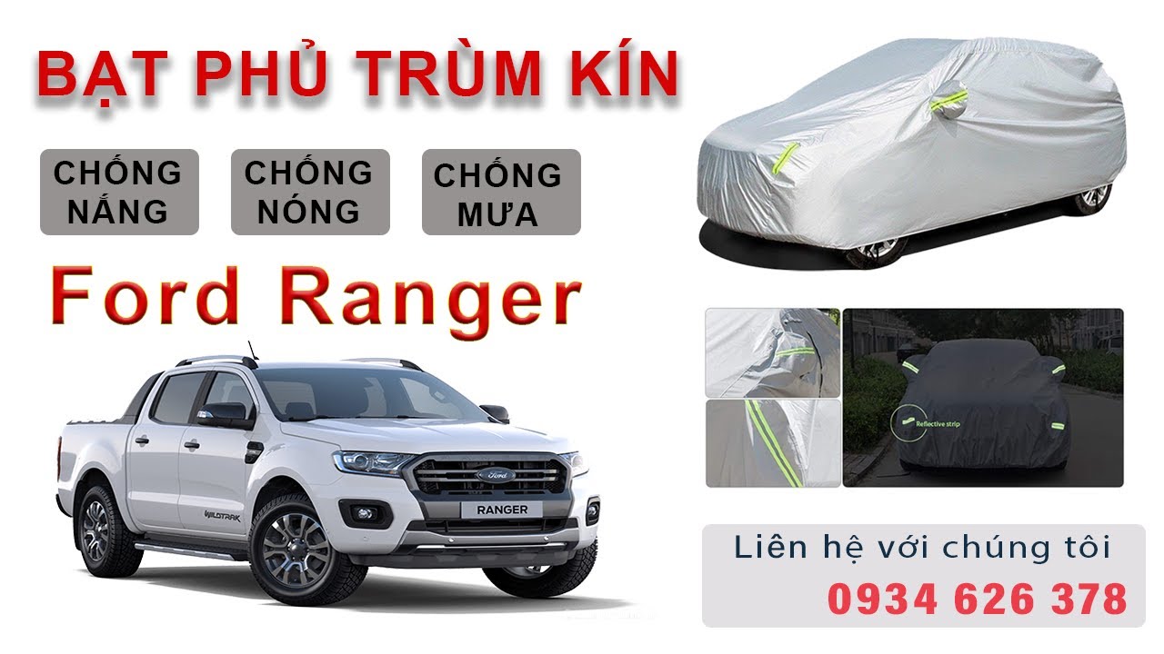 [Free Ship] Bạt phủ xe ô tô vải dù oxford cao cấp, bảo vệ oto dành cho xe Ford Ranger