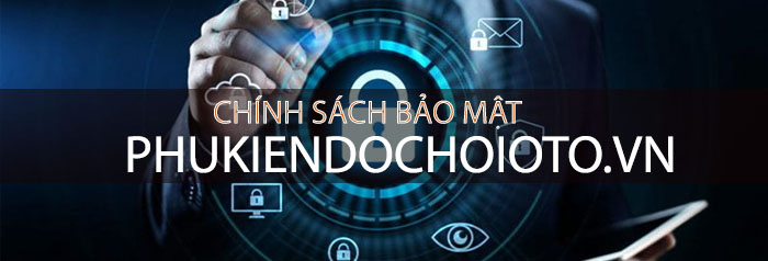 Chính sách bảo mật thông tin