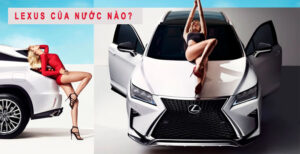 Xe Lexus của nước nào