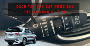 Tắt Cần Gạt Nước Sau