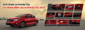 Kích thước xe Honda City: Ưu nhược điểm của xe Honda City 2023