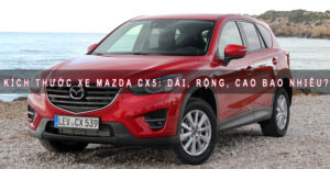 Kích thước xe Mazda CX5