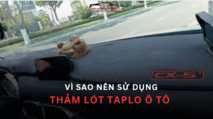 Vì Sao Nên Sử Dụng Thảm Lót Taplo Ô Tô? 5 Lý Do Không Thể Bỏ Qua