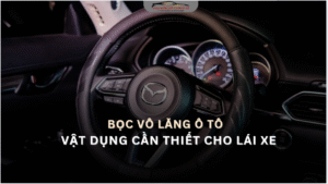 Bọc vô lăng ô tô Vật dụng cần thiết cho lái xe